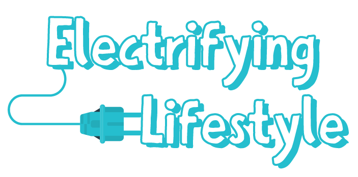 Electrifying Lifestyle